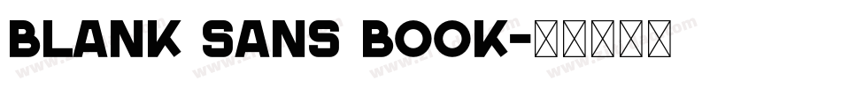 Blank Sans Book字体转换